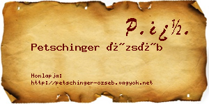 Petschinger Özséb névjegykártya